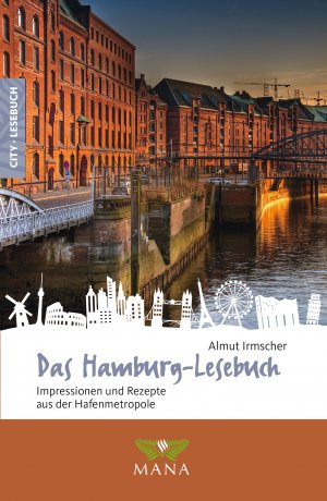 ISBN 9783955032401: Das Hamburg-Lesebuch – Impressionen und Rezepte aus der Hafenmetropole