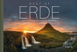 ISBN 9783955044572: Best of Erde – Die faszinierendsten Naturlandschaften des »Blauen Planeten«