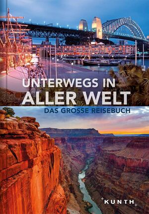 ISBN 9783955047528: Unterwegs in aller Welt - Das große Reisebuch