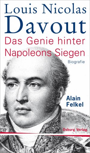 ISBN 9783955100261: Louis Nicolas Davout - Das Genie hinter Napoleons Siegen