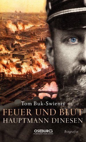 ISBN 9783955100582: Feuer und Blut - Captain Dinesen