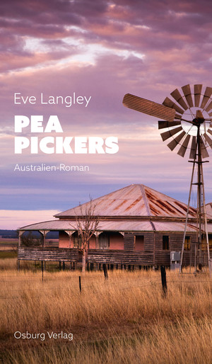 ISBN 9783955103347: Pea Pickers - Australien-Roman