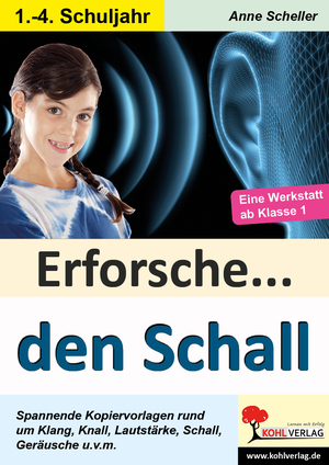 ISBN 9783955130244: Erforsche ... den Schall - Kopiervorlagen zum Einsatz in der Grundschule