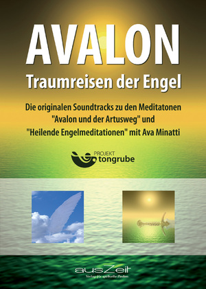 ISBN 9783955170622: AVALON - Traumreisen der Engel - Die originalen Soundtracks zu den Meditationen von Ava Minatti - 4 x CD SET