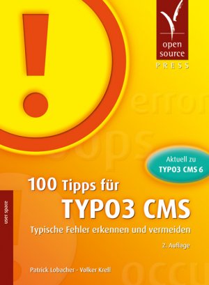 ISBN 9783955390464: 100 Tipps für TYPO3 CMS - Typische Fehler erkennen und vermeiden - OVP