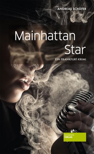 ISBN 9783955421434: Mainhattan Star – Ein Frankfurt-Krimi