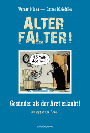 ISBN 9783955424510: Alter Falter : Gesünder als der Arzt erlaubt