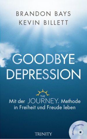 neues Buch – Brandon Bays – Goodbye Depression