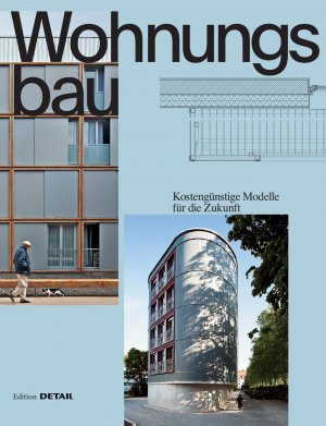 ISBN 9783955534455: Wohnungsbau – Kostengünstige Modelle für die Zukunft