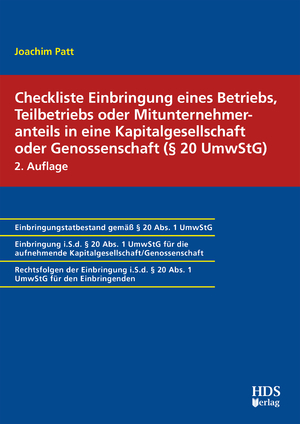 ISBN 9783955548643: Checkliste Einbringung eines Betriebs, Teilbetriebs oder Mitunternehmeranteils in eine Kapitalgesellschaft oder Genossenschaft (§ 20 UmwStG)