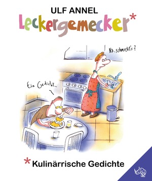 ISBN 9783955608835: Leckergemecker - Kulinärrische Gedichte