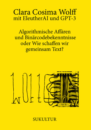 ISBN 9783955661632: Algorithmische Affären und Binärcodebekenntnisse oder Wie schaffen wir gemeinsam Text?