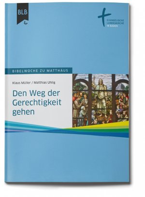 ISBN 9783955681975: Den Weg der Gerechtigkeit gehen – Bibelwoche zu Matthäus