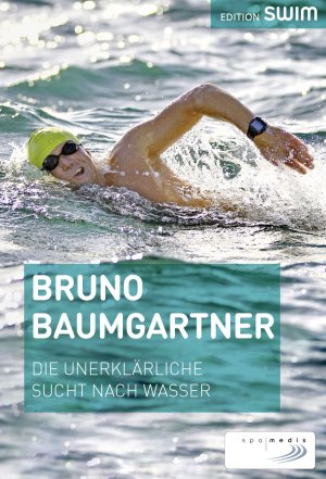 ISBN 9783955900045: Die unerklärliche Sucht nach Wasser