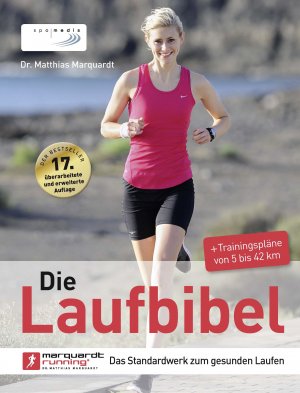 ISBN 9783955901301: Die Laufbibel - Das Standardwerk zum gesunden Laufen