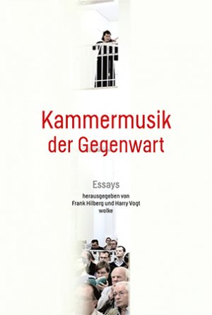 ISBN 9783955930868: Kammermusik der Gegenwart – Essays