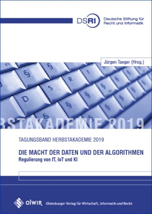 ISBN 9783955990619: Die Macht der Daten und der Algorithmen - Regulierung von IT, IoT und KI