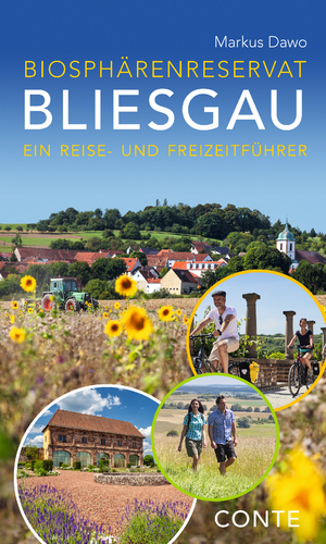 ISBN 9783956022500: Biosphärenreservat Bliesgau - ein Reise- und Freizeitführer