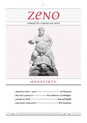 ISBN 9783956050190: zeno. – Jahrheft für Literatur und Kritik. Heft 36/2016: Konflikte
