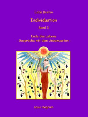 ISBN 9783956120299: Individuation: Ende des Lebens - Gespräche mit dem Unbewussten