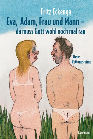 gebrauchtes Buch – Fritz Eckenga – Eva, Adam, Frau und Mann - Da muss Gott wohl nochmal ran - Neue Rettungsreime