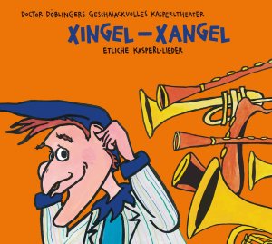 ISBN 9783956144295: Xingel- Xangel, 1 Audio-CD