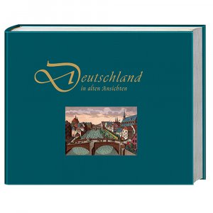 ISBN 9783956190971: Deutschland in alten Ansichten