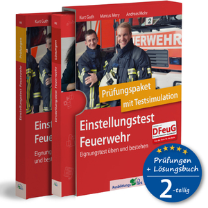 ISBN 9783956241543: Einstellungstest Feuerwehr: Prüfungspaket mit Testsimulation – Geeignet für Berufsfeuerwehr, Werkfeuerwehr und Bundeswehr-Feuerwehr | Über 1.200 Aufgaben mit Lösungsbuch | Eignungstest üben und bestehen