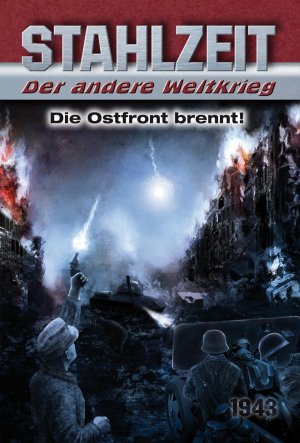 ISBN 9783956340246: Band 2., Die Ostfront brennt!