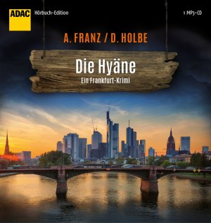 gebrauchtes Hörbuch – Franz, Andreas – Die Hyäne (ADAC Hörbuch Edition 2017)