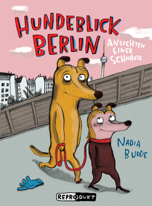 ISBN 9783956402852: Hundeblick Berlin – Ansichten einer Schnauze