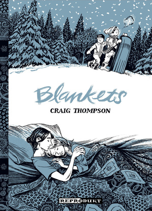 neues Buch – Craig Thompson – Blankets