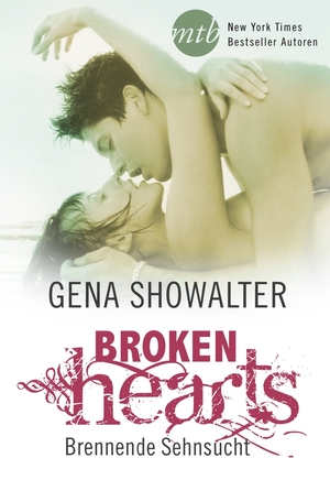 ISBN 9783956495915: Broken Hearts - Brennende Sehnsucht