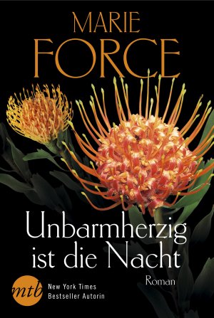 gebrauchtes Buch – Marie Force – Unbarmherzig ist die Nacht