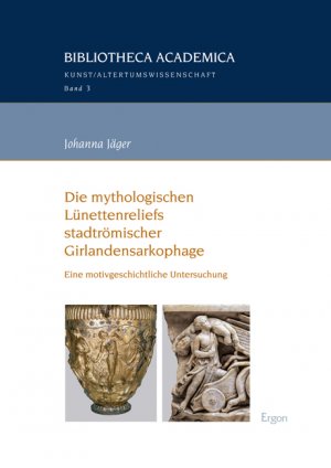 ISBN 9783956502453: Die mythologischen Lünettenreliefs stadtrömischer Girlandensarkophage – Eine motivgeschichtliche Untersuchung