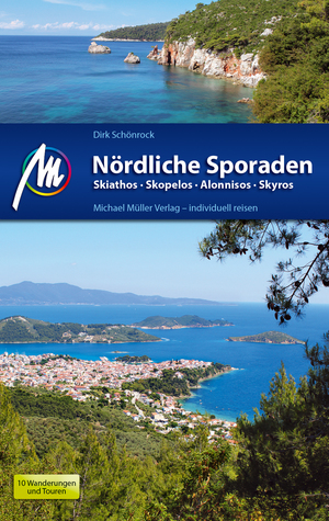 ISBN 9783956543876: Nördliche Sporaden Reiseführer  Skiathos - Skopelos - Skyros - Alonnisos