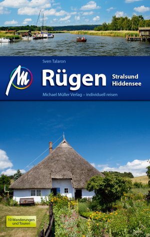 ISBN 9783956544361: Rügen - Stralsund - Hiddensee Reiseführer Michael Müller Verlag - Individuell reisen mit vielen praktischen Tipps.