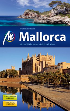 ISBN 9783956545030: Mallorca Reiseführer Michael Müller Verlag - Individuell reisen mit vielen praktischen Tipps.