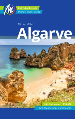 ISBN 9783956549663: Algarve Reiseführer Michael Müller Verlag von Michael Müller