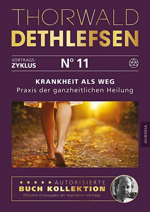 ISBN 9783956595417: Krankheit als Weg - Praxisbuch der ganzheitlichen Heilung – Band 11