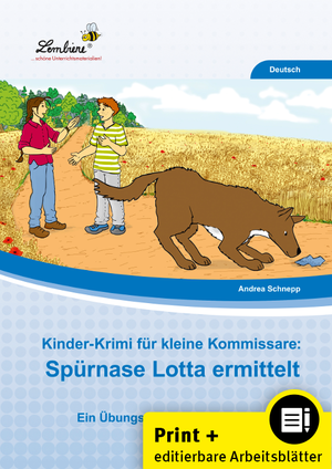 ISBN 9783956641343: Kinder-Krimi für kleine Kommissare: – Spürnase Lotta ermittelt (3. und 4. Klasse)