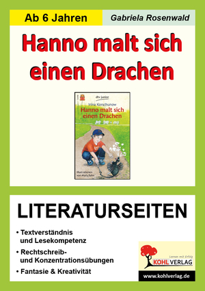 ISBN 9783956867828: Hanno malt sich einen Drachen - Literaturseiten – Begleitmaterial mit Arbeitsblättern zur Lektüre