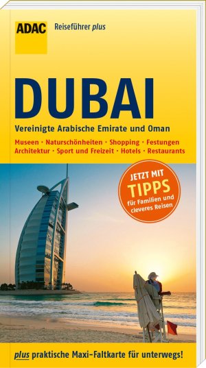 ISBN 9783956890406: ADAC Reiseführer plus Dubai - mit Maxi-Faltkarte zum Herausnehmen