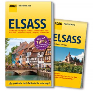 ISBN 9783956890499: ADAC Reiseführer plus Elsass - mit Maxi-Faltkarte zum Herausnehmen