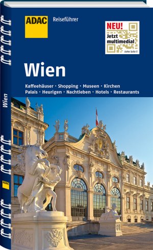 ISBN 9783956891366: ADAC Reiseführer Wien: Kaffeehäuser, Shopping, Museen, Kirchen, Palais, Heurigen, Nachtleben, Hotels, Restaurants. Jetzt multimedial: mit QR-Codes