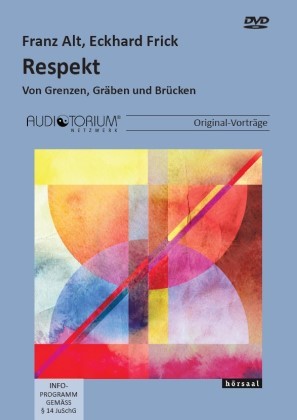 ISBN 9783956913563: Respekt - Von Grenzen, Gräben und Brücken