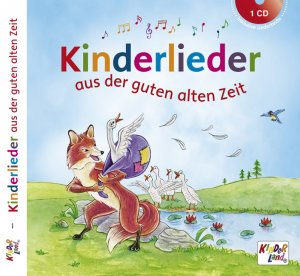 ISBN 9783957063083: Kinderlieder aus der guten alten Zeit, Audio-CD