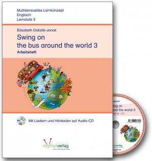 ISBN 9783957093530: Swing on the bus around the world 3: Arbeitsheft