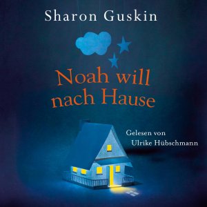 gebrauchtes Hörbuch – Sharon Guskin – Noah will nach Hause - Sharon Guskin - 6 Audio CD s - Ulrike Hübschmann, Gekürzte Lesung,