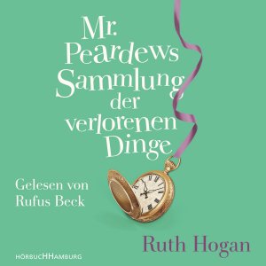 ISBN 9783957130716: Mr. Peardews Sammlung der verlorenen Dinge - 7 CDs